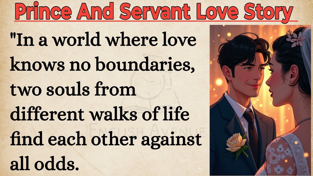 Outline Video English Speaking Practice Daily Story | Graded Reader Level 1 | The Prince And The Servant