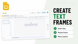 How to Add Text Boxes in Google Slides (Flexible Caption Blocks)