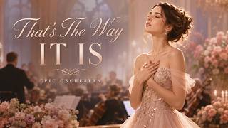 That's The Way It Is - Céline Dion | Epic Romantic Orchestra Cover