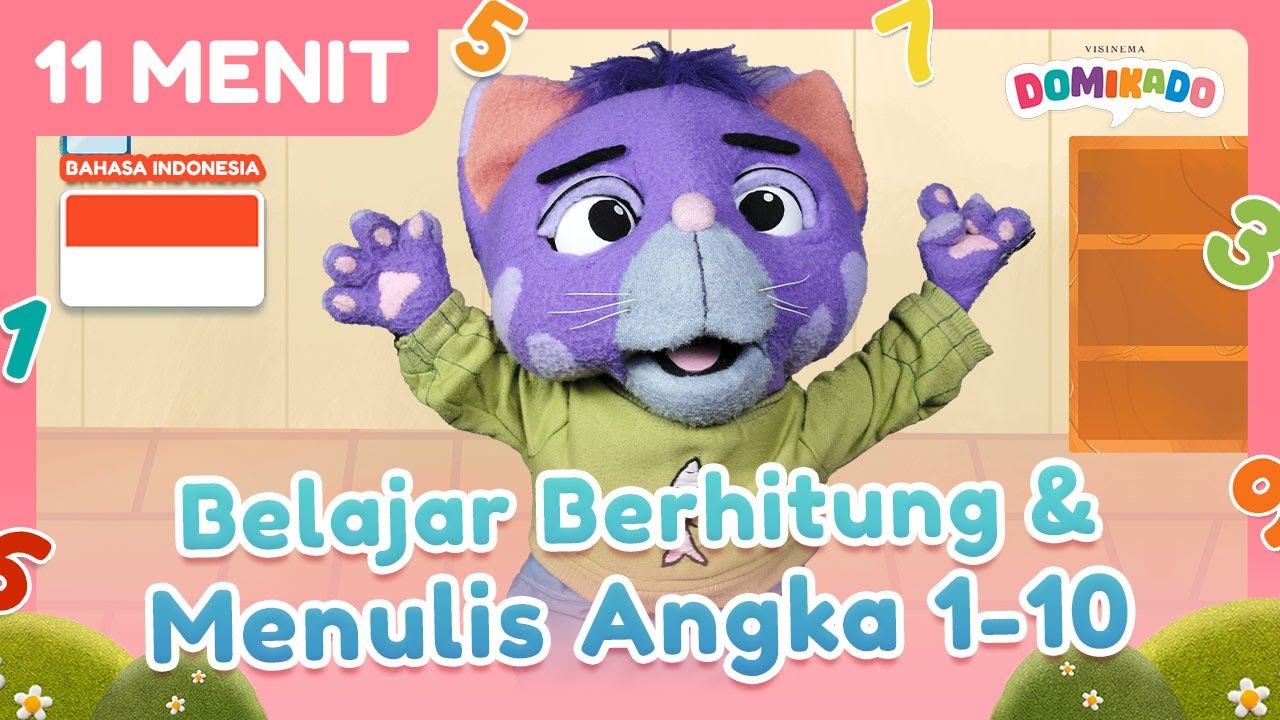 EPISODE SPESIAL DOMIKADO - BELAJAR BERHITUNG & MENULIS ANGKA 1-10