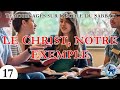 Témoignages sur l'École du Sabbat : 17) Le Christ, notre Exemple