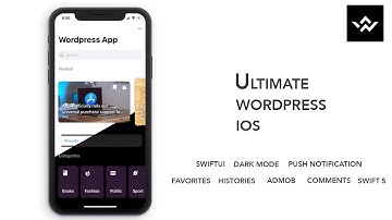 Wordpress IOS App v3.0 [ Envato market ] : SwiftUI , Dark Mode
