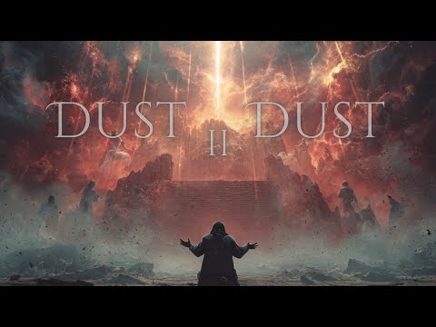 Dust Ii Dust Official Music Video Dust Ii Dust Official Music Video