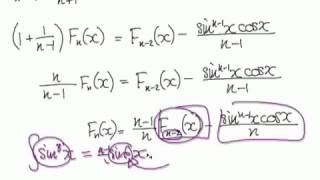 Video 2851 - Reduction formula for sin^n(x) - Part 2