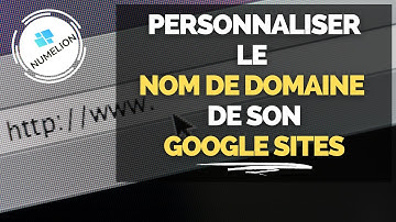 Modifier le NOM DE DOMAINE GOOGLE SITES Comme un Pro 🌐 [TUTORIEL COMPLET] 🌐
