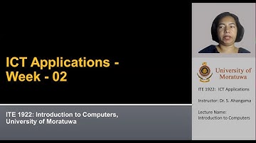 Week 02 - Introduction to Computers Part 1