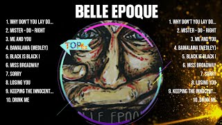 Belle Epoque Greatest Hits 2024 - Pop Music Mix - Top 10 Hits Of All Time