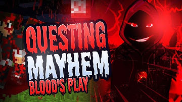 S1 EP1 Questing Mayhem Blood