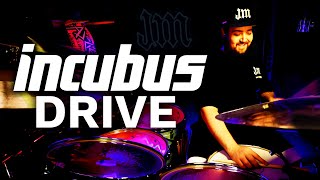 INCUBUS - DRIVE - DRUM COVER BY JAMESM