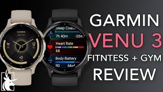 Garmin VENU 3 Fitness + Gym review!