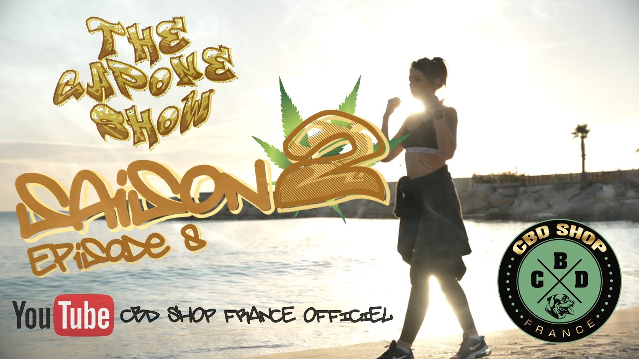 J'ai testé le CBD pour le sport - The Capone Show Saison 2 EP#8