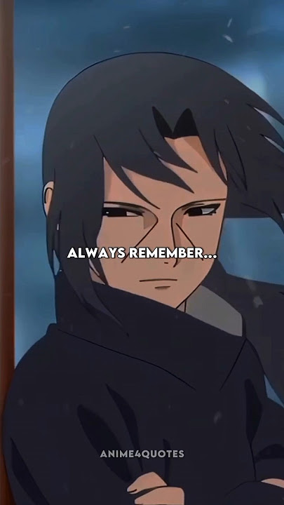 Naruto Itachi Uchiha Quotes🔥 Itachi Motivation Dialogue💥#anime #naruto #motivation #quotes #shorts