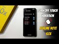 How to Turn off Touch Vibration in Realme Note 60x