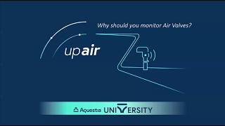 Aquestia's UpAir Webinar | Smart Air Valve Monitoring for Smarter Water Networks