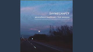 Video thumbnail of "SayWeCanFly - The Distance That Took You Away (Live)"