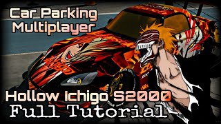 Car Parking Multiplayer | Hollow Ichigo Honda S2000 | Full Tutorial by Aizen Virus screenshot 3