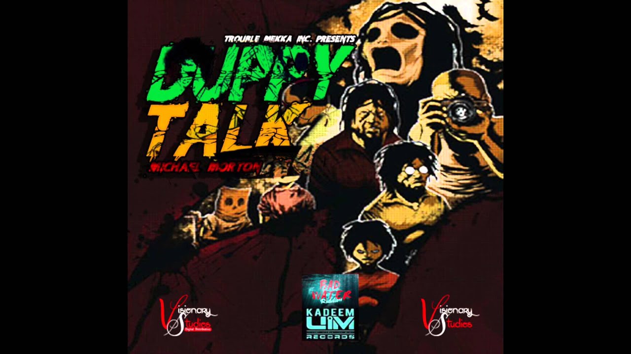 MICHAEL MORTON - DUPPY TALK - BAD WATER RIDDIM [MARCH 2016] - YouTube