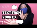 TEXT FROM YOUR EX! What to Do and What to SAY | Relationship Advice | How I Do Things