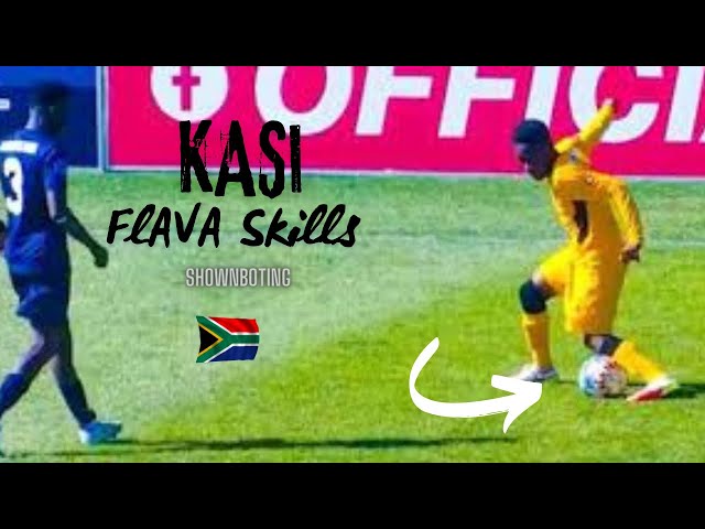 Kasi Flava Skills 2023💥⚽️●South African Showboating Soccer Skill class=