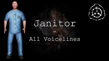 Janitor | All Voicelines with Subtitles | SCP - Containment Breach (v1.3.11)