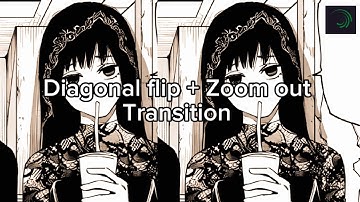 Diagonal Flip + Zoom out | Tutorial  [alight motion]