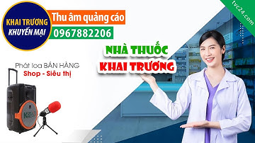 Thu âm Quảng cáo Khai trương | Nhà thuốc Minh Phát | TVC24 đọc Khuyến mại MC nữ