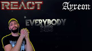 | AYREON - EVERYBODY DIES | REACT | THIS IS A MASTERPIECE |