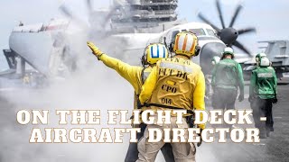 On The Flight Deck | Aircraft Director