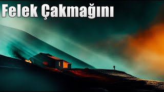 Felek Çakmağını Üstüme Çaktı - Psychedelic Anatolian Rock Echoes