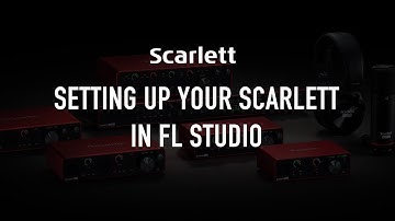 Setting up your Scarlett in FL Studio