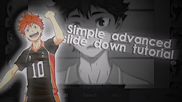 Simple advanced slide down tutorial | Videostar