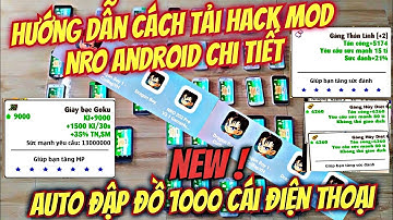NRO Hướng Dẫn Chi Tiết Cách Tải Mod NRO Android Mod iPhone Hack Tool Đập Đồ Nro Lậu Android Mới Nhất