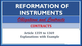 Reformation of Instruments. Article 13591369. Obligations and Contracts.