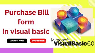 Famous Purchase Bill Form in Visual basic || How to make Purchase Bill form in visual basic 6.0 || Net Worth