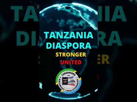 TANZANIA DIASPORA STRONGER AND UNITED FIGHTING FOR BIRTHRIGHT 