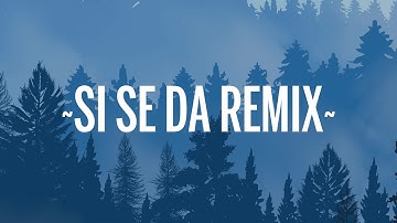 Myke Towers - Si Se Da Remix (Letra/Lyrics) ft. Farruko, Arcangel, Sech & Zion