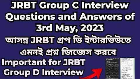 JRBT Interview Questions & Answers of 3rdMay,2023 #jrbtgroupcinterview #jrbtgroupdinterview #tripura