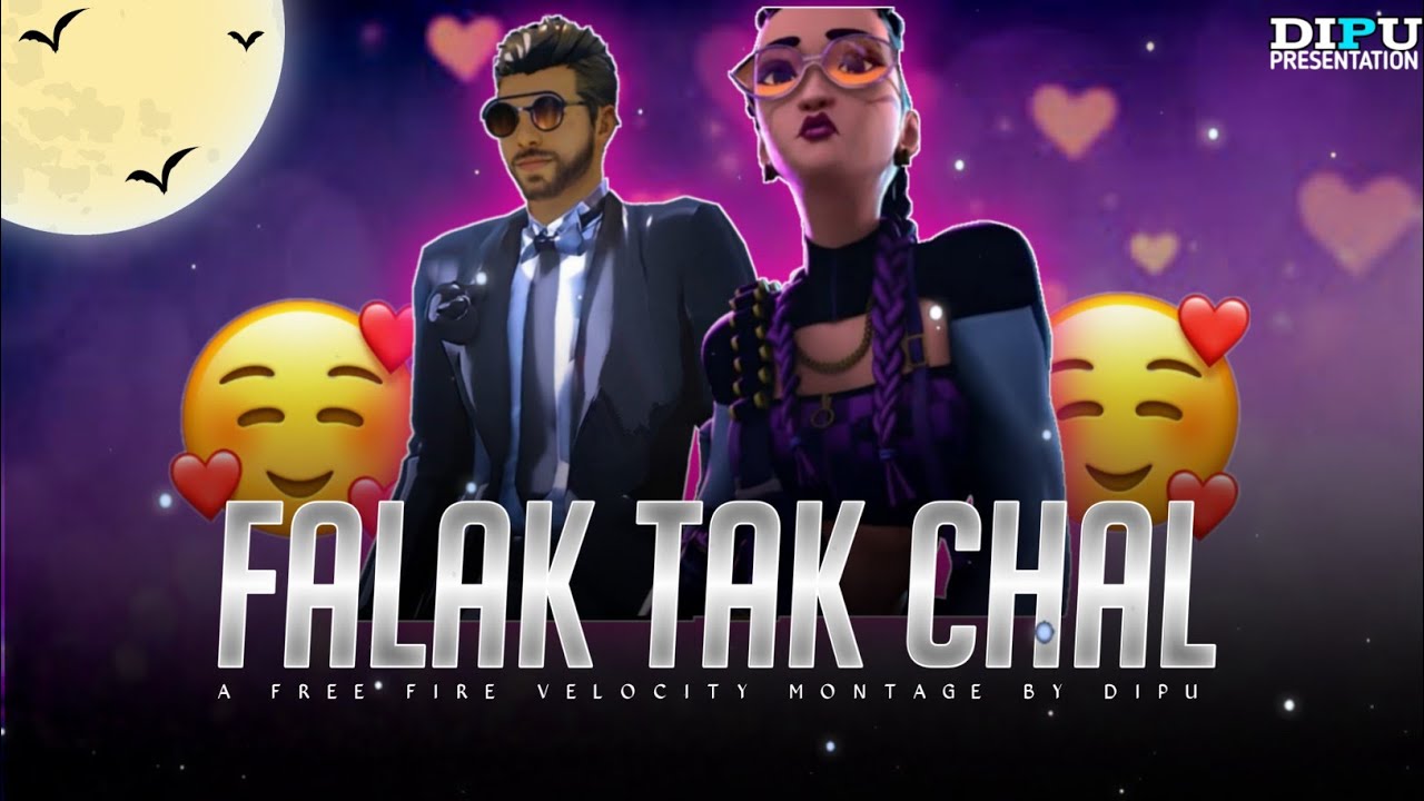 Falak Tak Chal Sath Mere -   Velocity Edit| Free Fire Velocity Montage