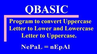 Details Program to Convert Uppercase to Lower and Lowercae to Upper News