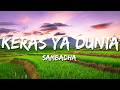 Sambadha - Keras Ya Dunia? (Lyrics)