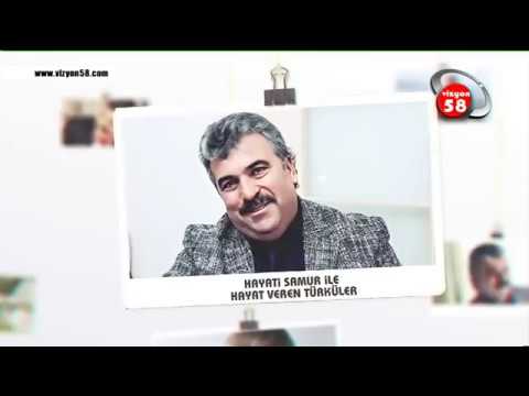 HAYATİ SAMUR İLE HAYAT VEREN TÜRKÜLER 01 05 2019    VİZYON 58 TV