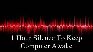 1 Hour silence (in stereo) - Keep your computer awake#silence #nocopyright