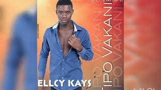 Ellcy kays_ tipo vakani (prod by San Beat)