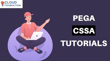 Pega CSSA Online Training | Pega CSSA course | Pega CSSA Tutorial | Pega CSSA | Cloudfoundation