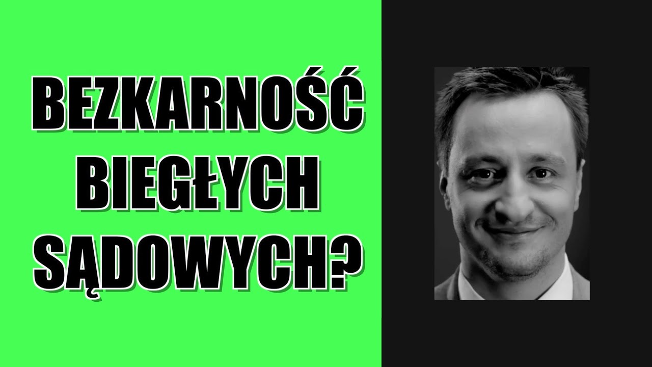 BEZKARNOŚĆ BIEGŁYCH SĄDOWYCH?   Prawo w 3 minuty