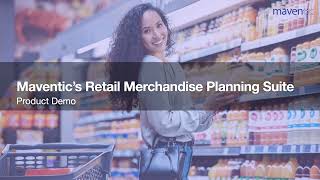 Maventic's Retail Merchandise Planning Suite | Product Demo