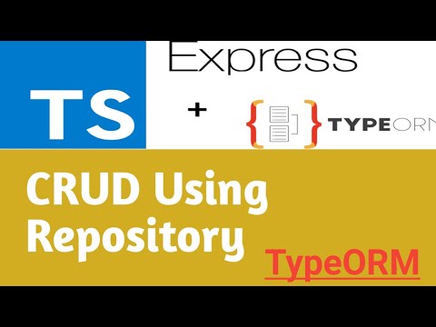 Repository | #8 | Node Js TypeORM MySql in Hindi