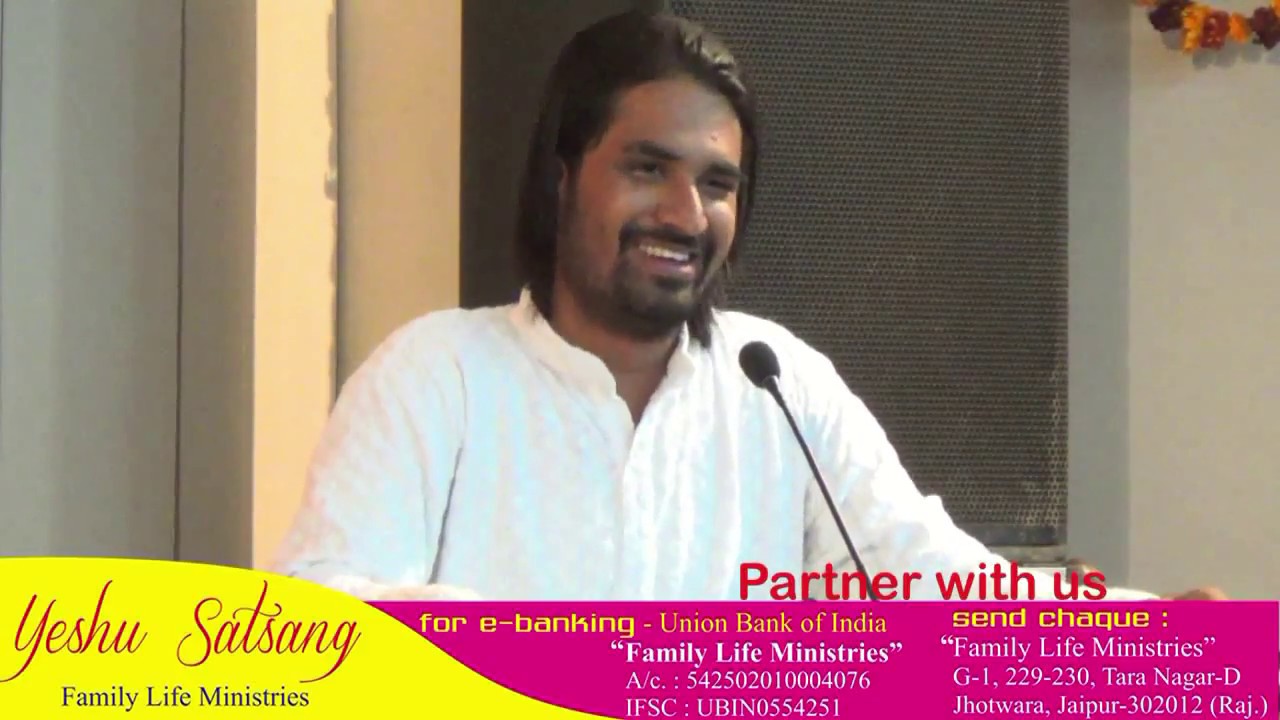 Yeshu Satsang with Acharya Vikas Massey▐ Acharya Vikas Massey▐ Family Life Ministries