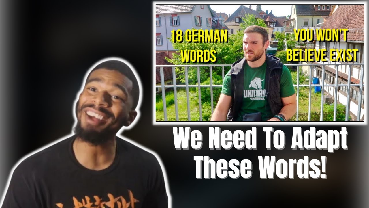 AMERICAN REACTS TO 18 Weird German Words You Won t Believe Exist YouTube AMERICAN REACTS TO 18 Weird German Words You Won t Believe Exist YouTube