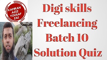Digi Skills Freelancing Solution Quiz no 4|Solution Quiz no 4|Freelancing Quiz 4 Batch 10